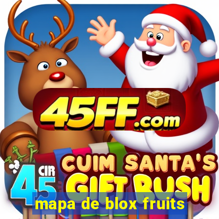 mapa de blox fruits